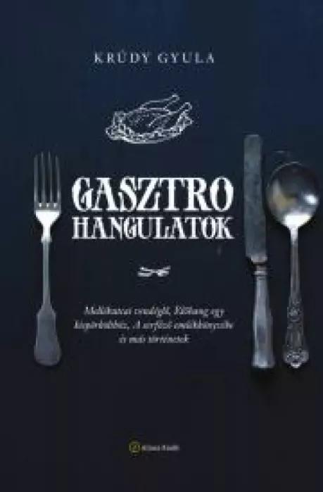 Gasztrohangulatok (e-könyv)