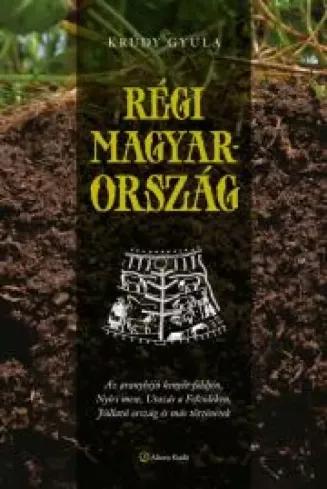Régi Magyarország (e-könyv)