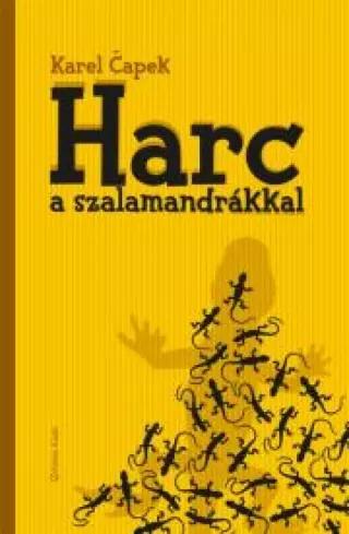 Harc a szalamandrákkal (e-könyv)