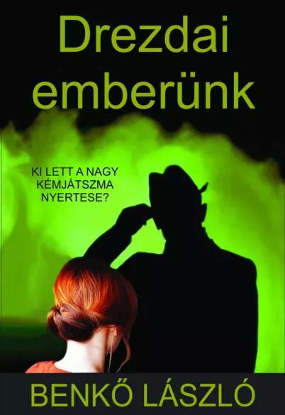 Drezdai emberünk (e-könyv)