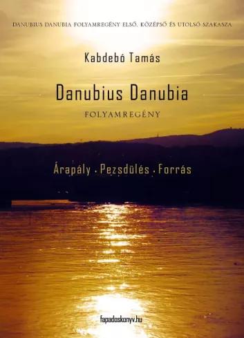 Danubius Danubia I-III. (e-könyv)