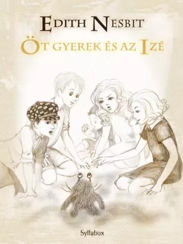 Öt gyerek és az Izé (e-könyv)