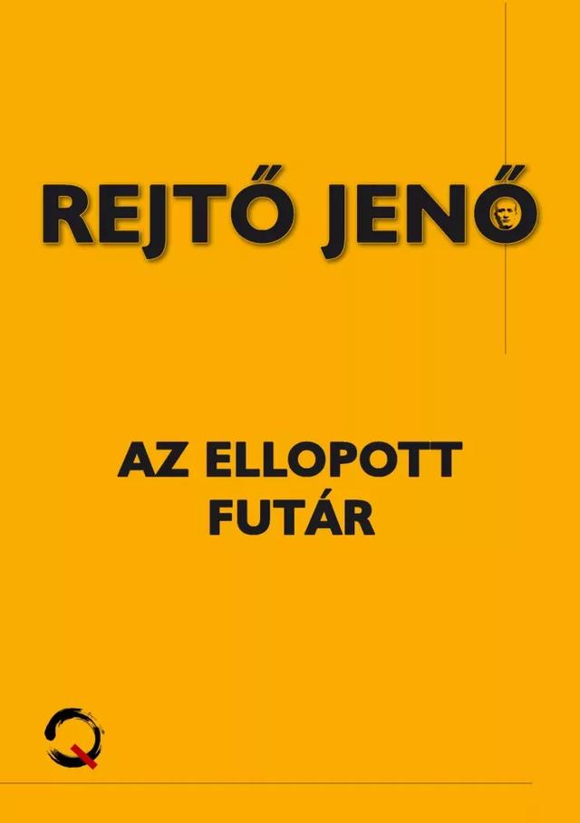 Az ellopott futár (e-könyv)