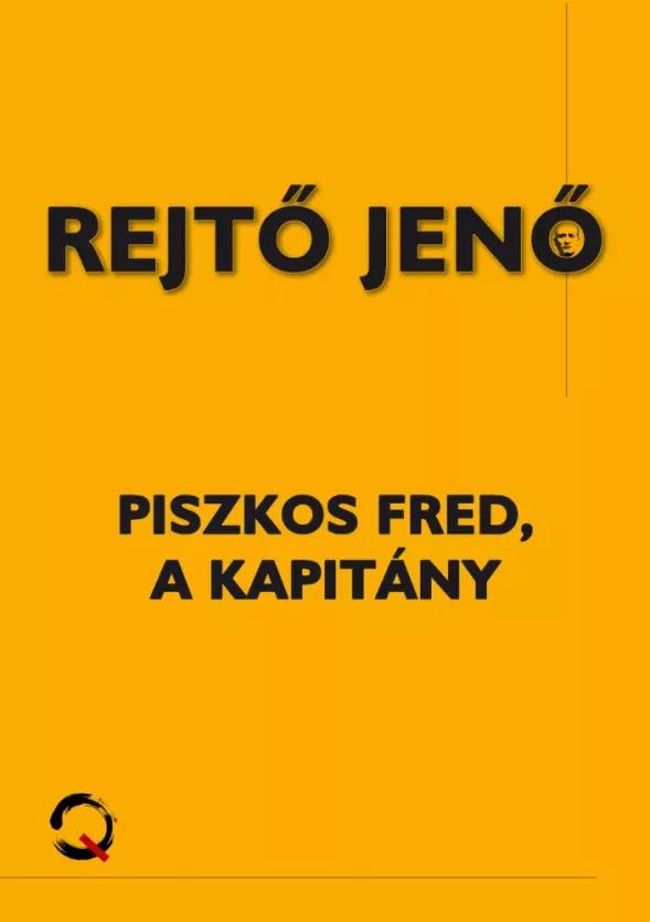 Piszkos Fred, a kapitány (e-könyv)