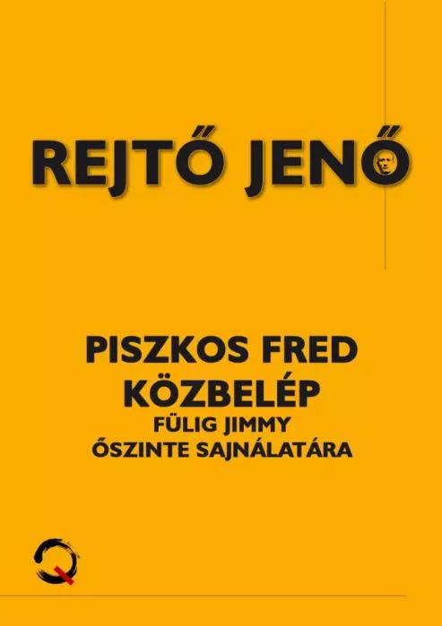 Piszkos Fred közbelép (e-könyv)