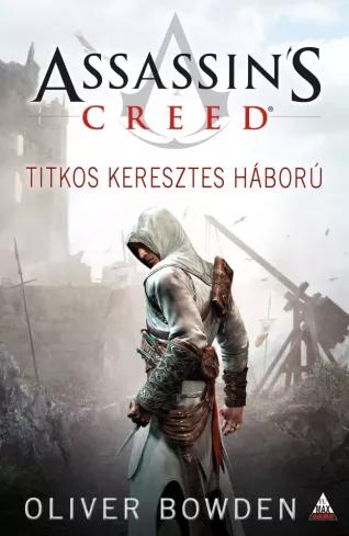 Assassins Creed: Titkos keresztes háború (e-könyv)