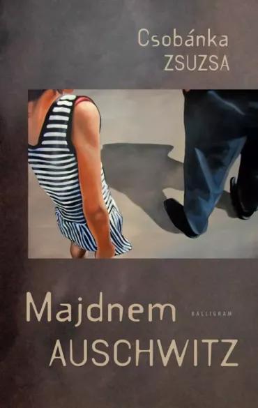 Majdnem Auschwitz (e-könyv)