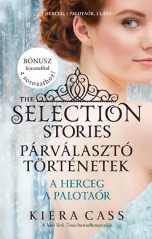 The Selection Stories – Párválasztó történetek (e-könyv)