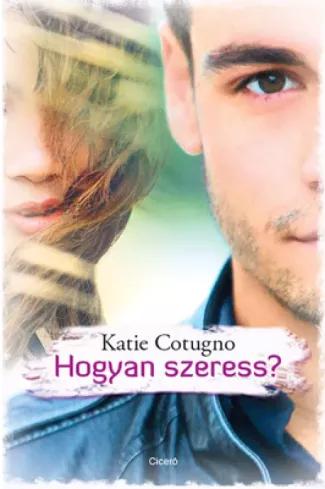 Hogyan szeress? (e-könyv)