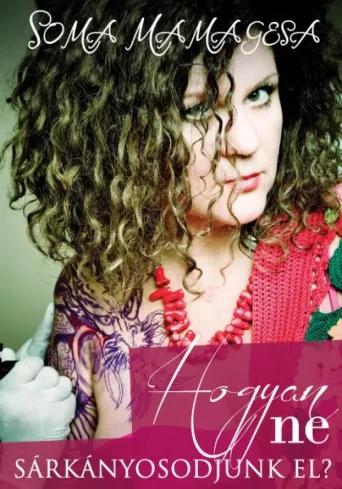 Hogyan ne sárkányosodjunk el? (e-könyv)