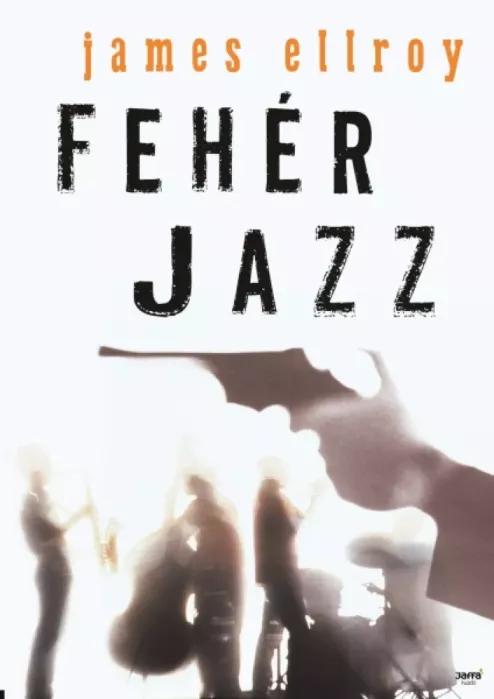 Fehér Jazz (e-könyv)