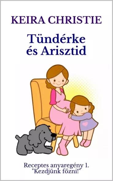 Tündérke és Arisztid (e-könyv)