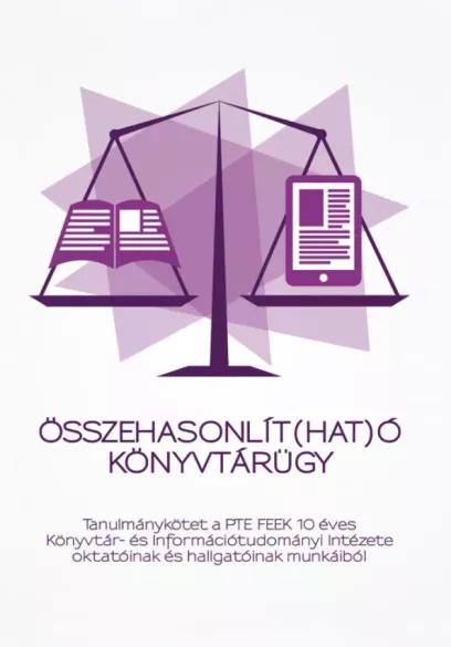 Összehasonlít(hat)ó könyvtárügy (e-könyv)