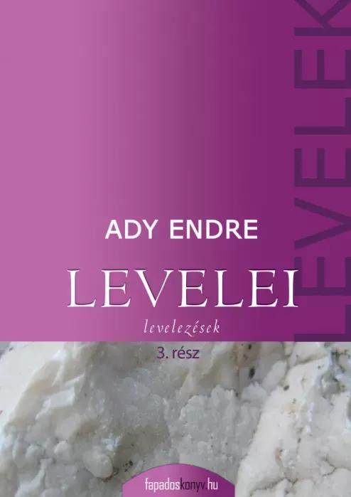 Ady Endre levelei 3. rész (e-könyv)