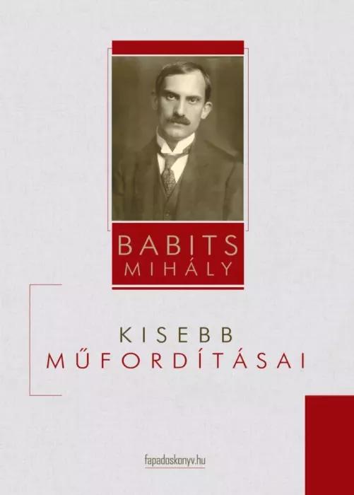 Babits Mihály kisebb mûfordításai (e-könyv)