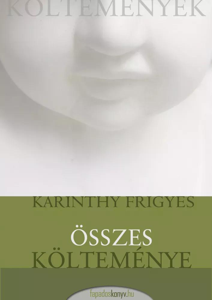 Karinthy Frigyes összes költeménye (e-könyv)