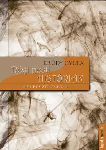 Régi pesti históriák (e-könyv)
