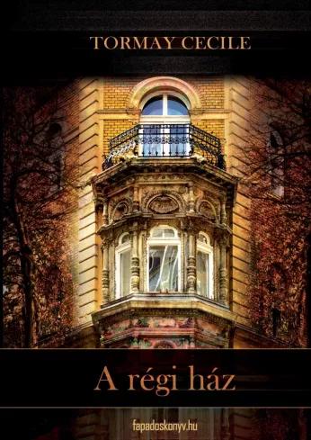 A régi ház (e-könyv)