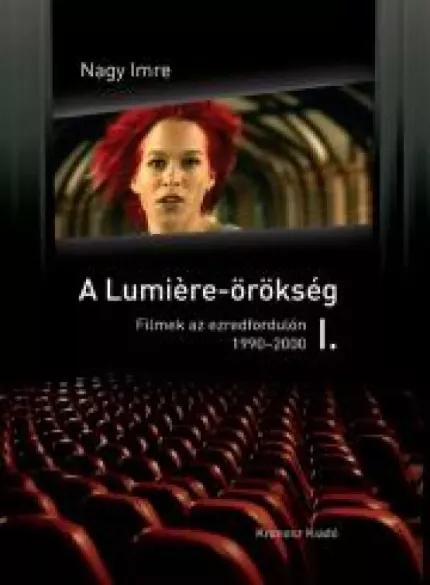 A Lumiére-örökség I-II. (e-könyv)