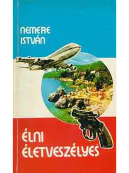 Élni életveszélyes (e-könyv)