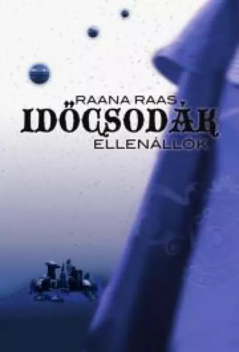 Időcsodák 2. - Ellenállók (e-könyv)