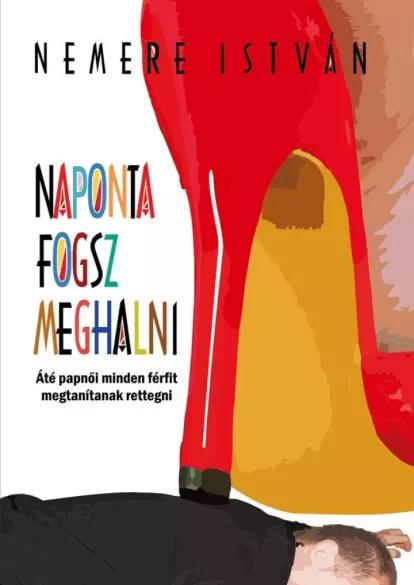 Naponta fogsz meghalni (e-könyv)