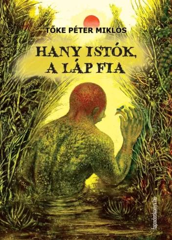 Hany Istók, a láp fia (e-könyv)