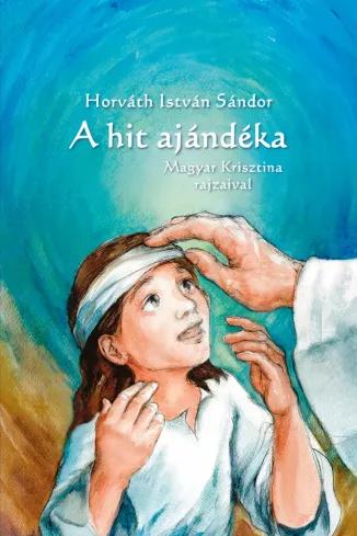 A hit ajándéka (e-könyv)