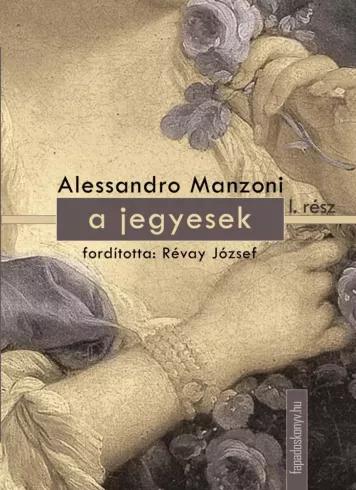 A jegyesek I. kötet (e-könyv)