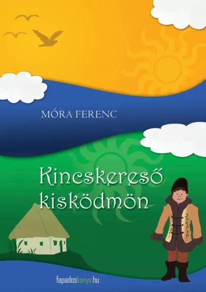 Kincskeresõ Kisködmön (e-könyv)