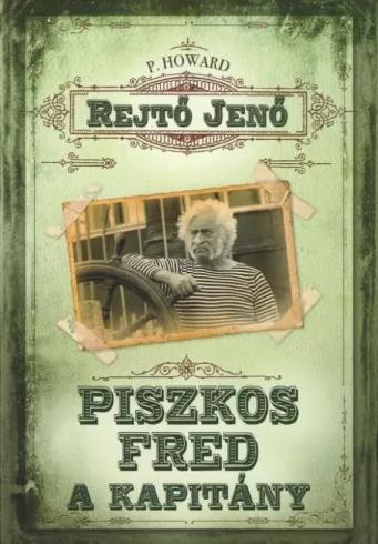 Piszkos Fred, a kapitány (e-könyv)
