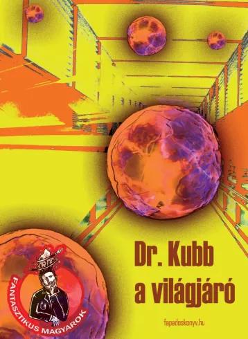 Dr. Kubb a világjáró (e-könyv)