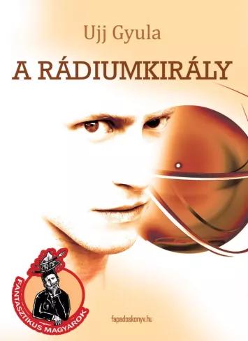 A rádiumkirály (e-könyv)