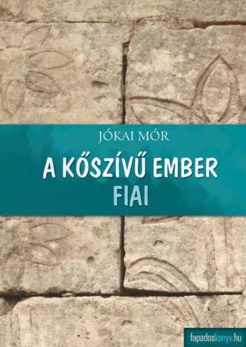 A kõszívû ember fiai (e-könyv)