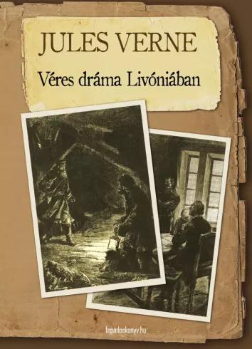 Véres dráma Livóniában (e-könyv)