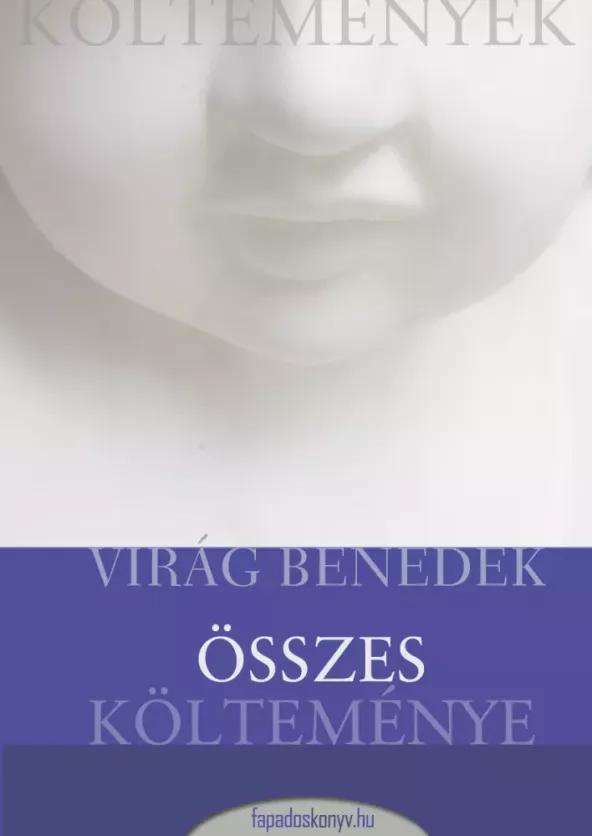 Virág Benedek összes költeménye (e-könyv)