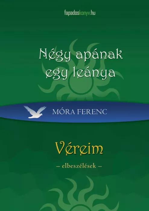 Négy apának egy leánya, Véreim (e-könyv)