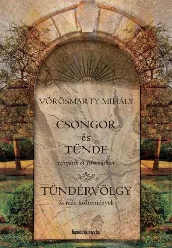 Csongor és Tünde, Tündérvölgy (e-könyv)