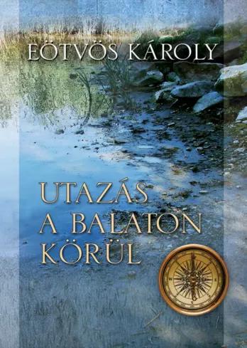 Utazás a Balaton körül (e-könyv)