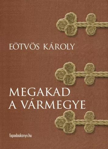 Megakad a vármegye (e-könyv)