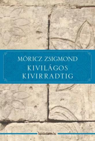 Kivilágos kivirradtig (e-könyv)