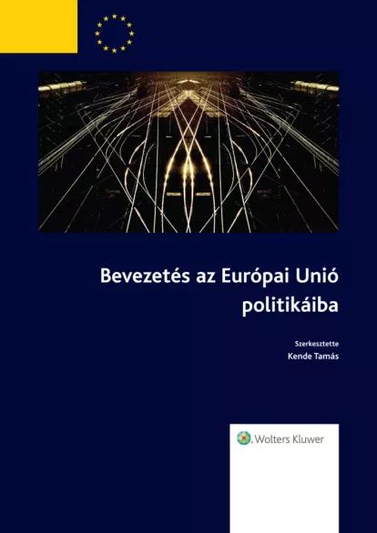 Bevezetés az Európai Unió politikáiba (e-könyv)