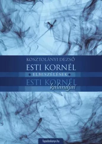 Esti Kornél, Esti Kornél kalandjai (e-könyv)