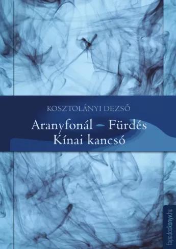 Aranyfonál, Fürdés, Kínai kancsó (e-könyv)