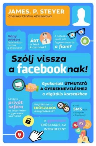 Szólj vissza a Facebooknak (e-könyv)
