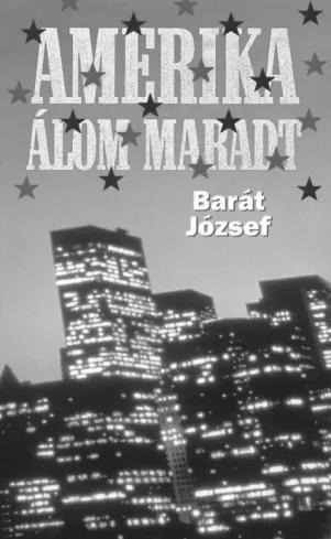 Amerika álom maradt (e-könyv)