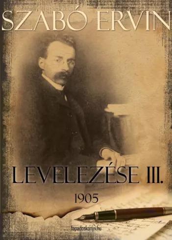Szabó Ervin levelezése III. kötet (e-könyv)