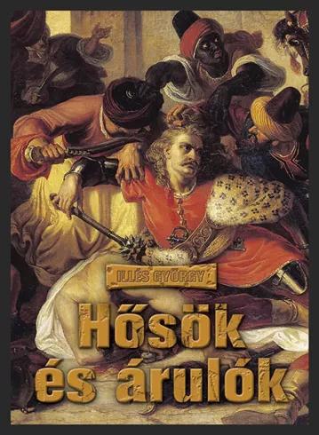 Hősök és árulók (e-könyv)