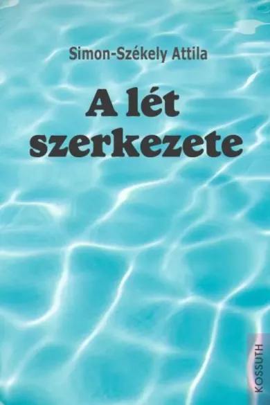 A lét szerkezete (e-könyv)