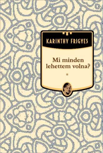 Mi minden lehettem volna? (e-könyv)